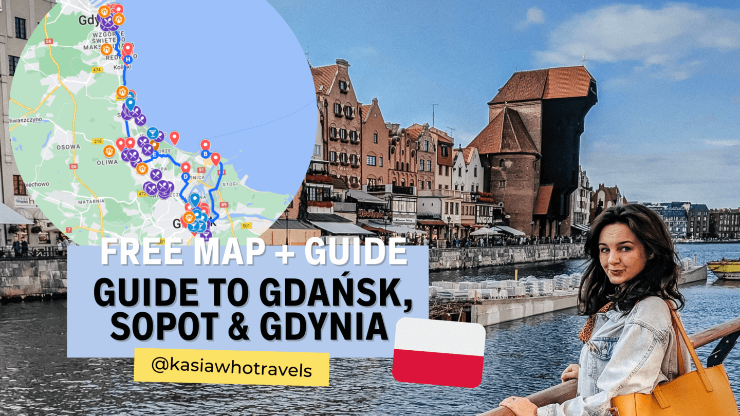A Local’s Guide to Gdansk, Sopot & Gdynia (Tricity) – Top Attractions, Food & Activities